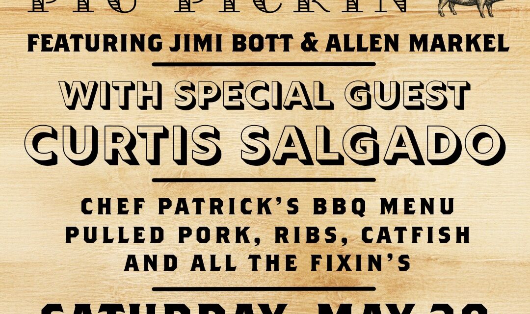 Pig Pickin’ show with Curtis Salgado!