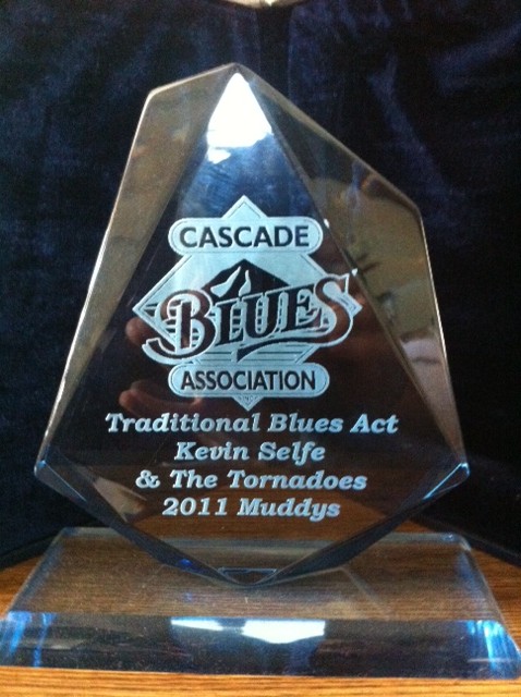 Kevin Selfe and The Tornadoes nominated for 10 Muddy Awards!!!